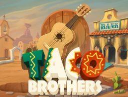 taco brothers slot elk studios - examen et analyse